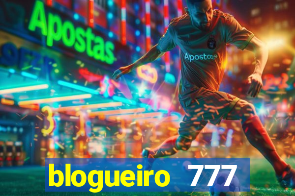 blogueiro 777 plataforma login